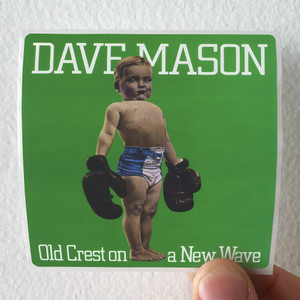 Dave-Mason-Old-Crest-On-A-New-Wave-2-Album-Cover-Sticker Dave-Mason-Old-Crest-On-A-New-Wave-2-Album-Cover-Sticker