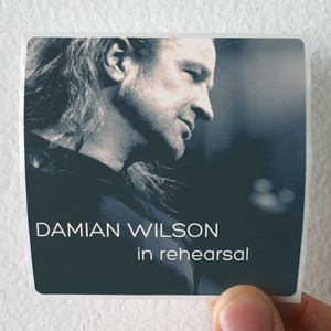 Damian-Wilson-Live-In-Rehearsal-Album-Cover-Sticker