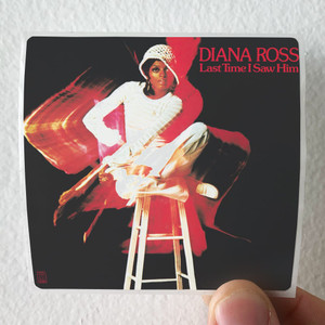 Diana-Ross-Last-Time-I-Saw-Him-Album-Cover-Sticker