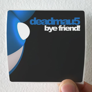 deadmau5-Bye-Friend-Album-Cover-Sticker deadmau5-Bye-Friend-Album-Cover-Sticker