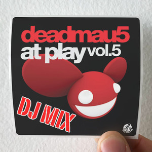 deadmau5-At-Play-Volume-5-1-Album-Cover-Sticker deadmau5-At-Play-Volume-5-1-Album-Cover-Sticker