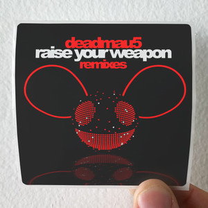 deadmau5-Raise-Your-Weapon-1-Album-Cover-Sticker deadmau5-Raise-Your-Weapon-1-Album-Cover-Sticker