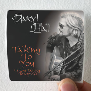 Daryl-Hall-Talking-To-You-Is-Like-Talking-To-Myself-Album-Cover-Sticker Daryl-Hall-Talking-To-You-Is-Like-Talking-To-Myself-Album-Cover-Sticker