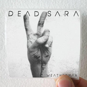 Dead-Sara-Weatherman-Album-Cover-Sticker