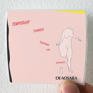 Dead-Sara-Temporary-Things-Taking-Up-Space-Album-Cover-Sticker Dead-Sara-Temporary-Things-Taking-Up-Space-Album-Cover-Sticker