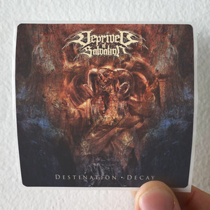 Deprived-Of-Salvation-Destination-Decay-Album-Cover-Sticker