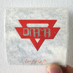 Drama-Once-And-For-All-Album-Cover-Sticker