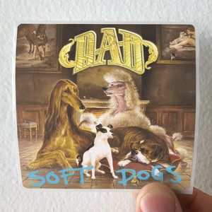 D-A-D-Soft-Dogs-Album-Cover-Sticker