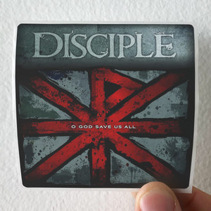 Disciple-O-God-Save-Us-All-Album-Cover-Sticker