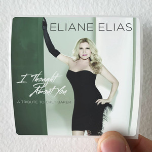 Eliane Elias I Thought About You A Tribute To Chet Baker Album Cover Sticker Eliane Elias I Thought About You A Tribute To Chet Baker Album Cover Sticker