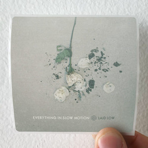 Everything in Slow Motion Laid Low Album Cover Sticker