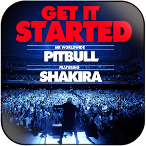 Pitbull Get It Started Album Cover Sticker Album Cover Sticker Pitbull Get It Started Album Cover Sticker Album Cover Sticker