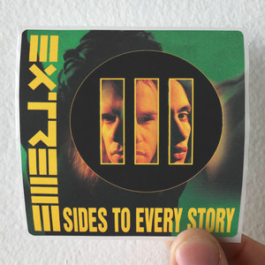 Extreme Iii Sides To Every Story Album Cover Sticker Extreme Iii Sides To Every Story Album Cover Sticker