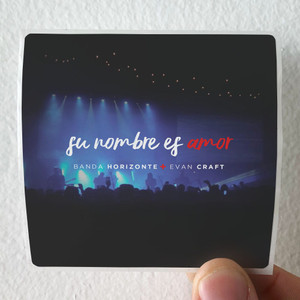 Evan Craft Su Nombre Es Amor Album Cover Sticker Evan Craft Su Nombre Es Amor Album Cover Sticker