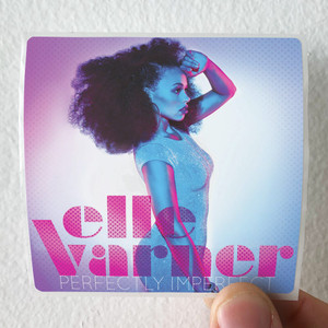 Elle Varner Perectly Imperfect Album Cover Sticker Elle Varner Perectly Imperfect Album Cover Sticker