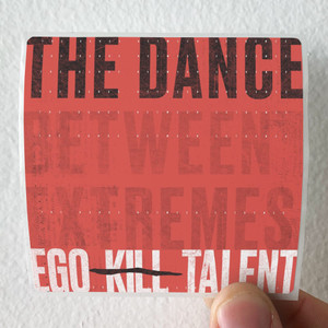 Ego Kill Talent The Dance Album Cover Sticker