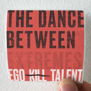 Ego Kill Talent The Dance Between Album Cover Sticker Ego Kill Talent The Dance Between Album Cover Sticker
