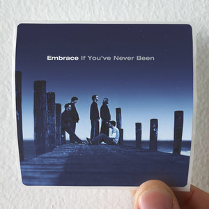 Embrace If Youve Never Been Album Cover Sticker