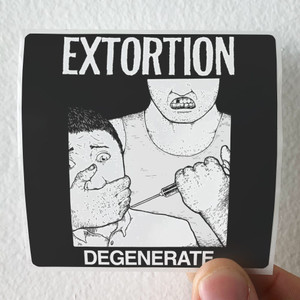 Extortion Degenerate Album Cover Sticker Extortion Degenerate Album Cover Sticker