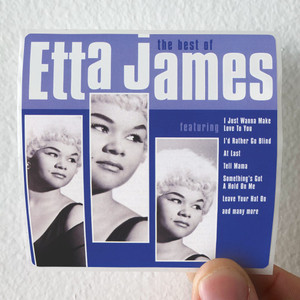 Etta James The Best Of Etta James Album Cover Sticker Etta James The Best Of Etta James Album Cover Sticker