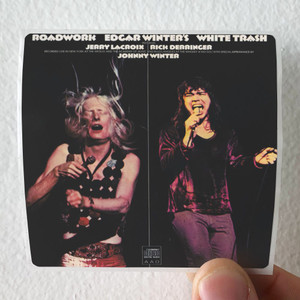 Edgar Winters White Trash Roadwork Album Cover Sticker Edgar Winters White Trash Roadwork Album Cover Sticker