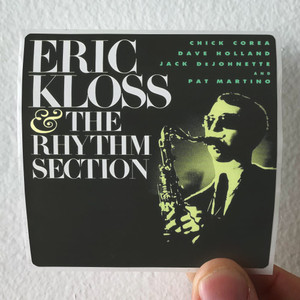 Eric Kloss Eric Kloss The Rhythm Section Album Cover Sticker Eric Kloss Eric Kloss The Rhythm Section Album Cover Sticker
