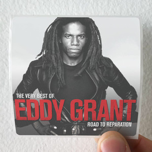 Eddy Grant The Very Best Of Eddy Grant Road To Reparation Album Cover Sticker Eddy Grant The Very Best Of Eddy Grant Road To Reparation Album Cover Sticker