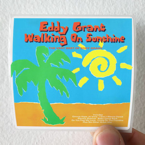 Eddy Grant Walking On Sunshine The Very Best Of Eddy Grant Album Cover Sticker