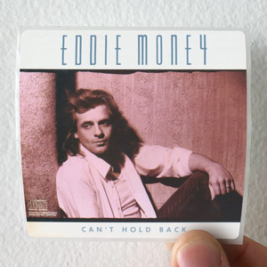 Eddie Money Cant Hold Back Album Cover Sticker Eddie Money Cant Hold Back Album Cover Sticker