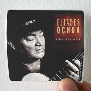 Eliades Ochoa Estoy Coma Nunca Album Cover Sticker
