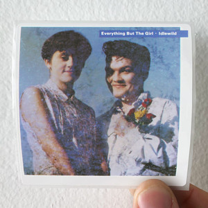 Everything but the Girl Idlewild Album Cover Sticker Everything but the Girl Idlewild Album Cover Sticker