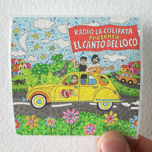 El Canto del Loco Radio La Colifata Presenta El Canto Del Loco Album Cover Sticker