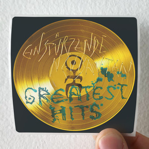 Einsturzende Neubauten Greates Hits Album Cover Sticker Einsturzende Neubauten Greates Hits Album Cover Sticker