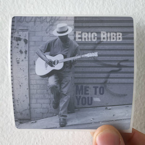 Eric Bibb Me To You Album Cover Sticker