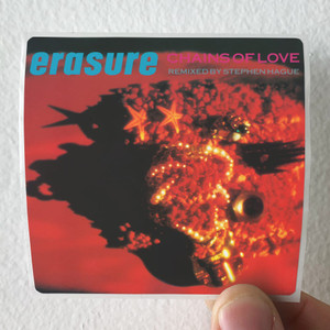 Erasure Chains Of Love Album Cover Sticker