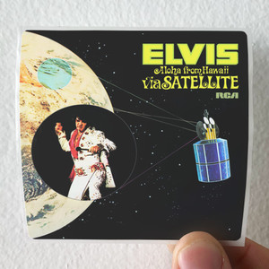 Elvis Presley Aloha From Hawaii Via Satellite 1 Album Cover Sticker Elvis Presley Aloha From Hawaii Via Satellite 1 Album Cover Sticker