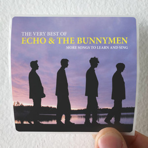 Echo and The Bunnymen The Very Best Of More Songs To Learn And Sing Album Cover Sticker