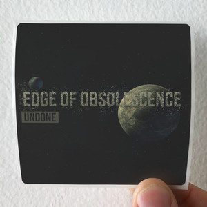 Edge of Obsolescence Undone Album Cover Sticker