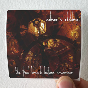 Edisons Children The Final Breath Before November Album Cover Sticker Edisons Children The Final Breath Before November Album Cover Sticker