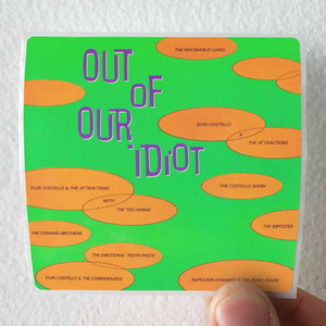 Elvis Costello Out Of Our Idiot Album Cover Sticker
