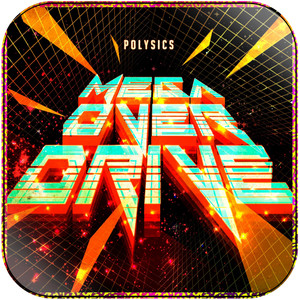 POLYSICS Mega Over Drive Album Cover Sticker Album Cover Sticker POLYSICS Mega Over Drive Album Cover Sticker Album Cover Sticker