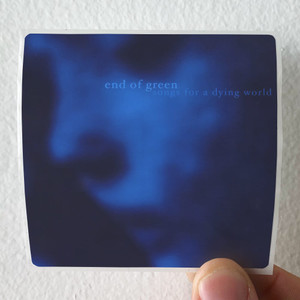 End of Green Songs For A Dying World Album Cover Sticker End of Green Songs For A Dying World Album Cover Sticker