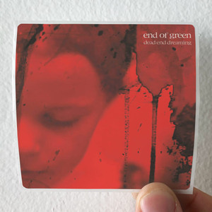 End of Green Dead End Dreaming Album Cover Sticker End of Green Dead End Dreaming Album Cover Sticker