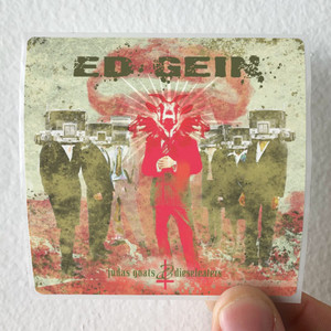 Ed Gein Judas Goats And Dieseleaters Album Cover Sticker