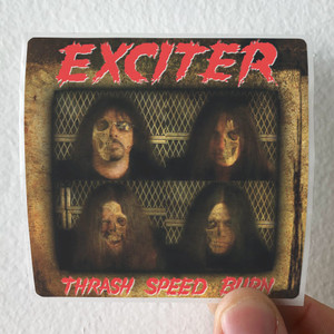 Exciter Thrash Speed Burn Album Cover Sticker