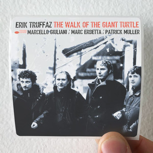 Erik Truffaz The Walk Of The Giant Turtle Album Cover Sticker Erik Truffaz The Walk Of The Giant Turtle Album Cover Sticker