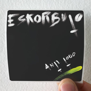 Eskorbuto Anti Todo 1 Album Cover Sticker