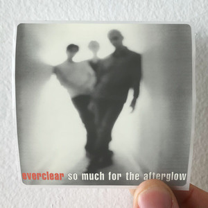 Everclear So Much For The Afterglow Album Cover Sticker Everclear So Much For The Afterglow Album Cover Sticker