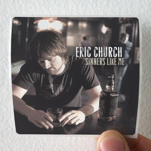 Eric Church Sinners Like Me Album Cover Sticker Eric Church Sinners Like Me Album Cover Sticker