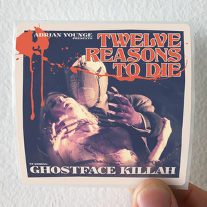 Ghostface Killah Twelve Reasons To Die Album Cover Sticker Ghostface Killah Twelve Reasons To Die Album Cover Sticker